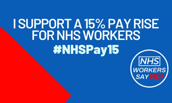 A Nurse United poster urging the government to give NHS workers a 15% pay rise