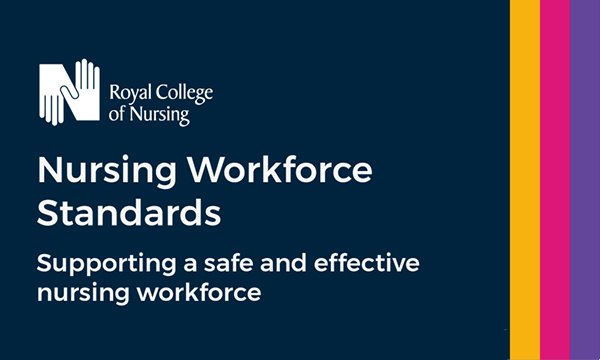 RCN's Nursing Workforce Standards 