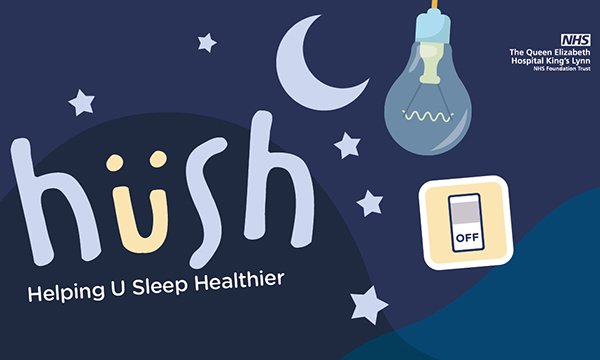HUSH – the Helping You Sleep Healthier campaign