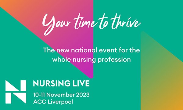 Publicity material for Nursing Live reads 'Your time to thrive'