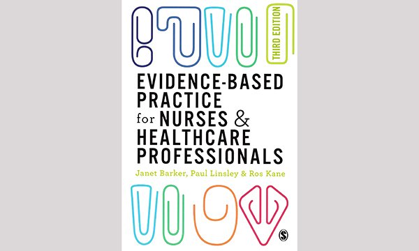 evidence-based practice for nurses and healthcare 