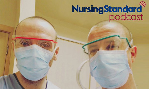 Brian Webster and Dean McMaster on the Nursing Standard podcast