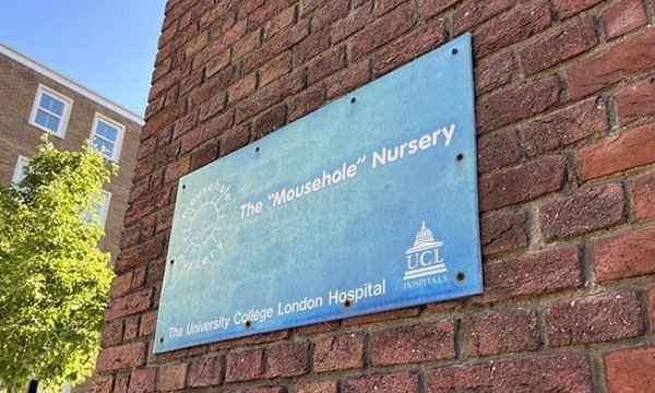 A sign saying The 'Mousehole' Nursery at University College London Hospital